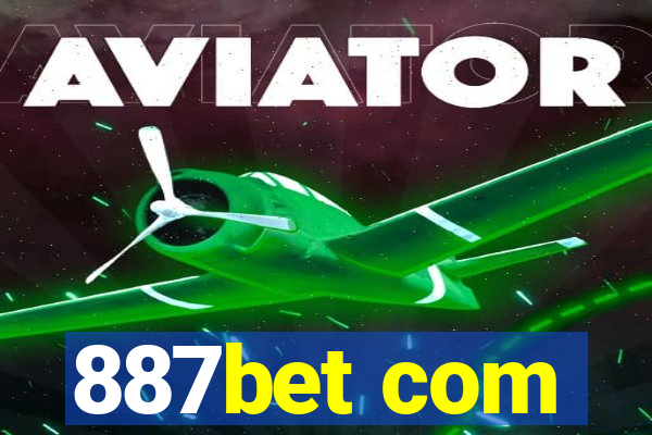 887bet com